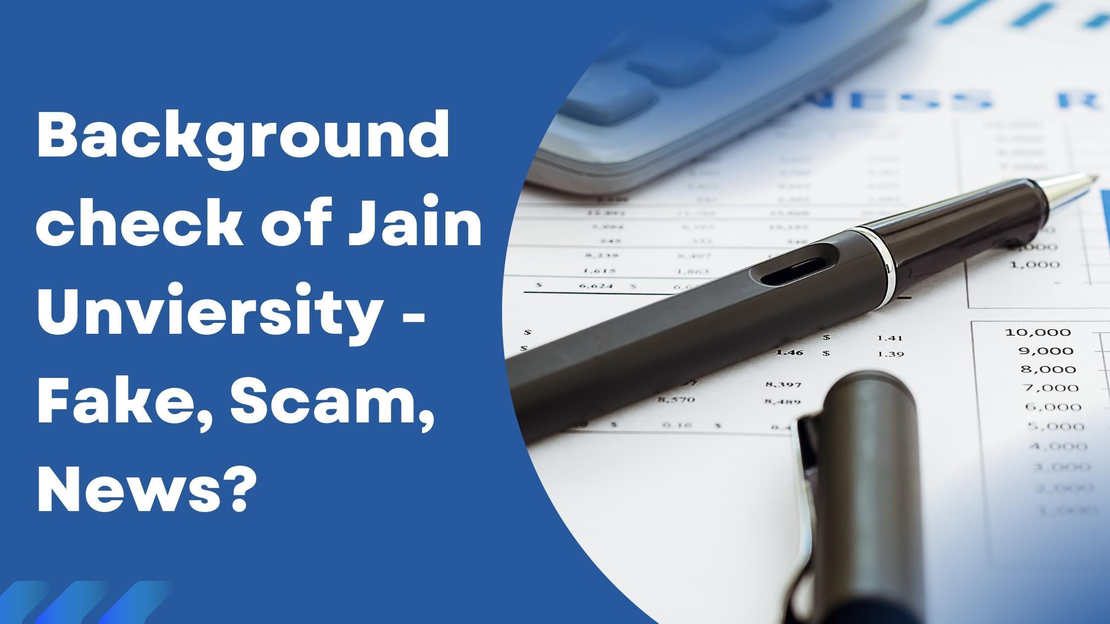 Jain University scam, and Jain University fake and Jain University Kochi News