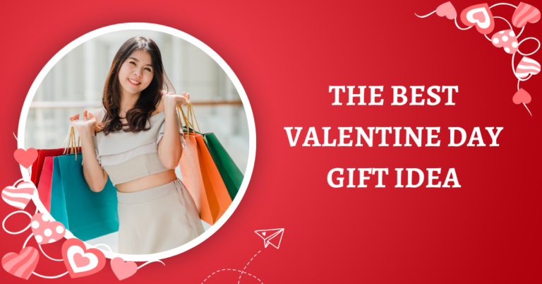 VALENTINE'S DAY GIFT IDEA