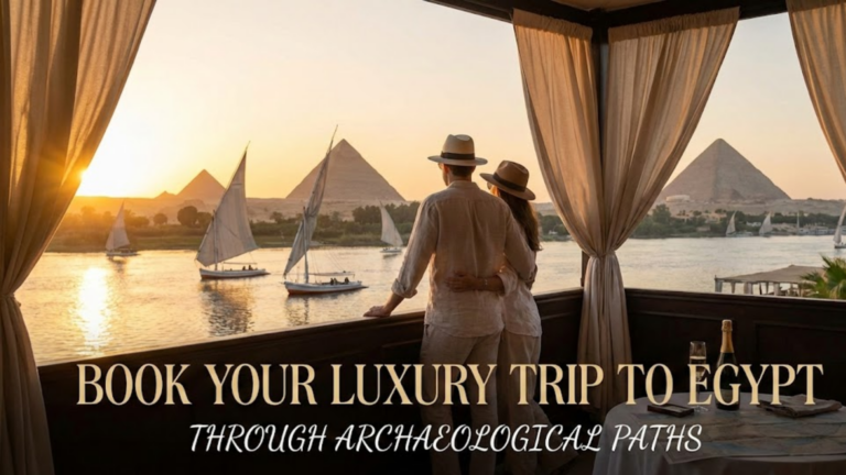 luxury trip to egypt